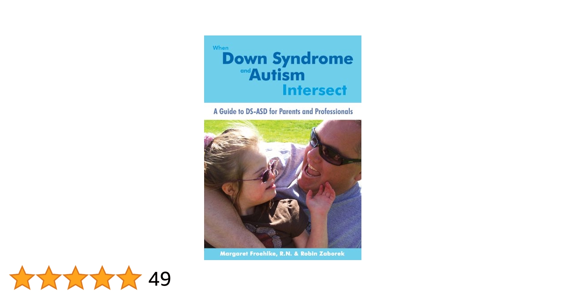 洋書 Down Syndrome and Autism Intersect When Down Syndrome and Autism Intersect: A Guide to DS-ASD